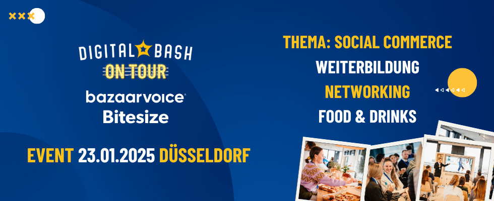 Digital Bash On Tour x Bazaarvoice Bitesize – Social Commerce