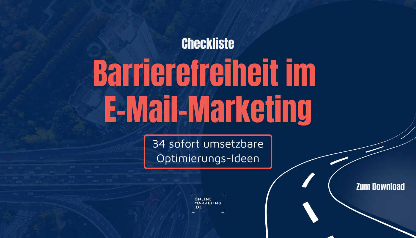 Barrierefreiheit im E-Mail Marketing von OnlineMarketing.de