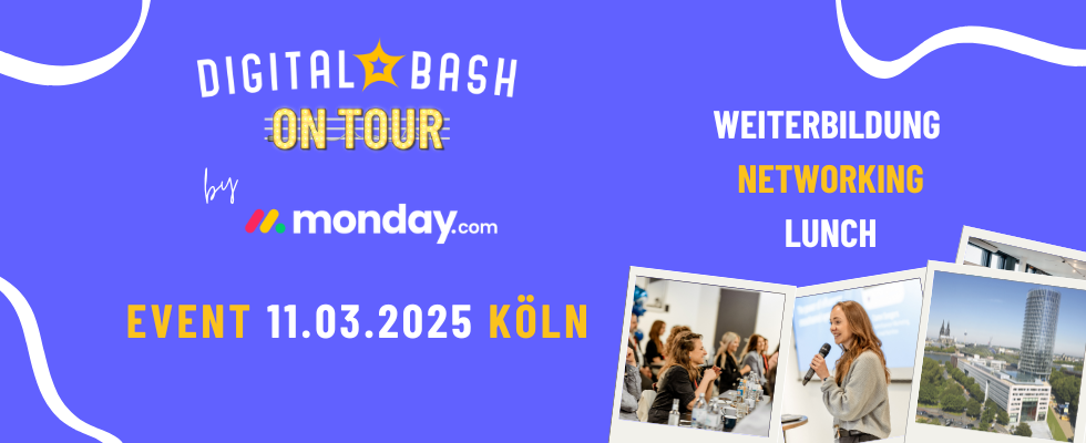 Digital Bash On Tour x monday.com – Marketing Trends 2025