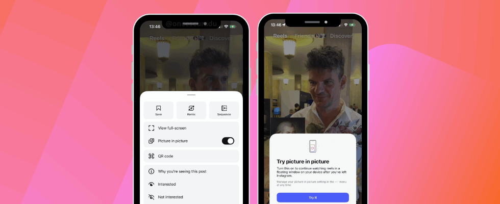 Videos laufen außerhalb der App weiter: Instagrams Picture in Picture für Reels