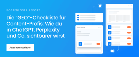 GEO-Checkliste: In ChatGPT, Perplexity und Google sichtbar werden
