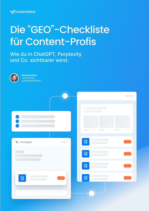 Die GEO-Checkliste hilft dir dabei, sichtbarer zu werden, © contentbird