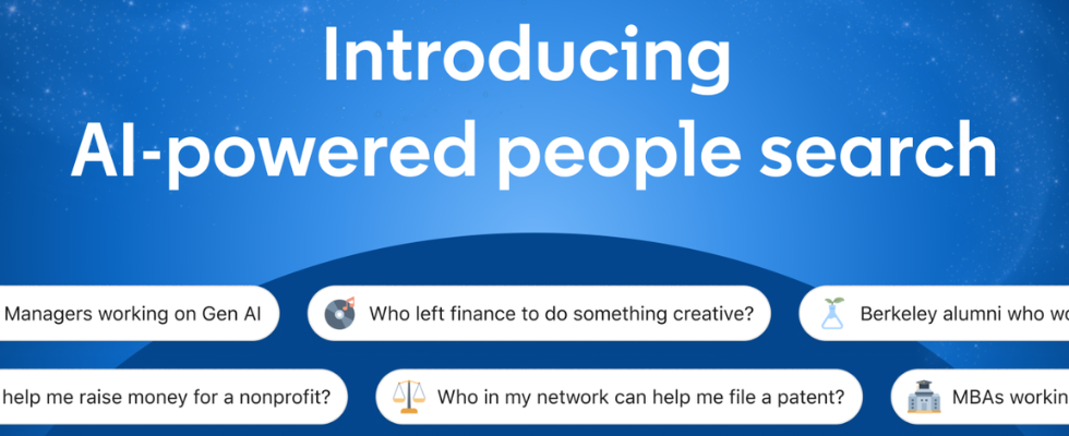 LinkedIn bringt KI-Personensuche: So verändert die neue Funktion das Networking