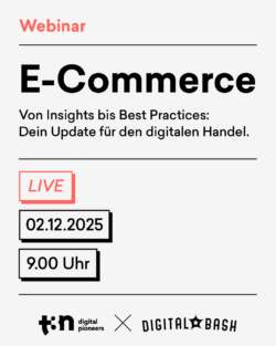 Digital Bash – E-Commerce x t3n