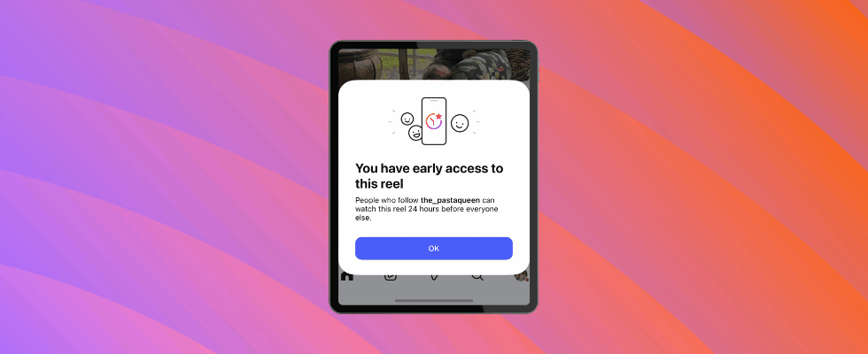 Early Access für Follower: Reels vor allen anderen sehen