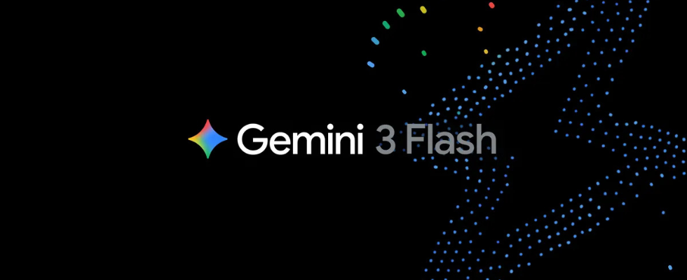Google Gemini 3 Flash ist da und wird zum Default Model der Suche