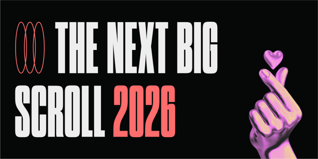 Schwarzes Key Visual mit der Aufschrift „The Next Big Scroll 2026“ in Weiß und Rot sowie einer stilisierten violetten Hand, die ein Herzsymbol formt, als Visual für Community, Nähe und kulturelle Relevanz im Social Web.