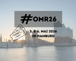 #OMR26 – Das Festival für das Digitale Universum!
