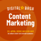 Digital Bash – Content Marketing