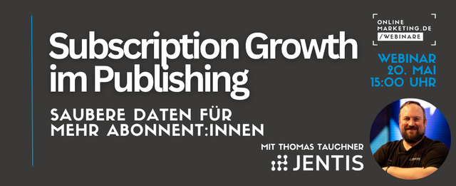 Webinar klärt über Subscription Growth im Publishing auf