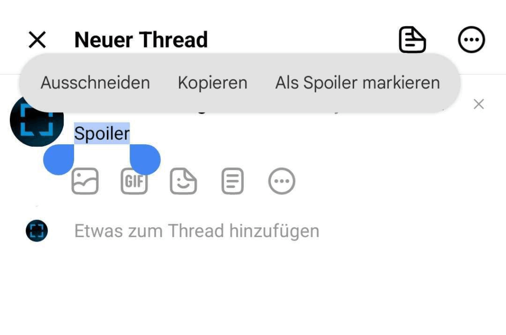 So kannst du auf Threads einen Spoiler markieren, eigener Screenshot aus der Threads App