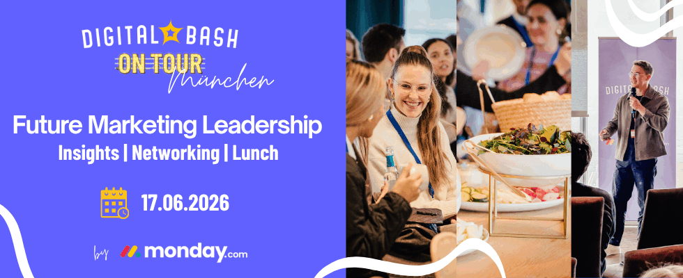 Digital Bash x monday.com: So gelingt Marketing Leadership im KI-Zeitalter