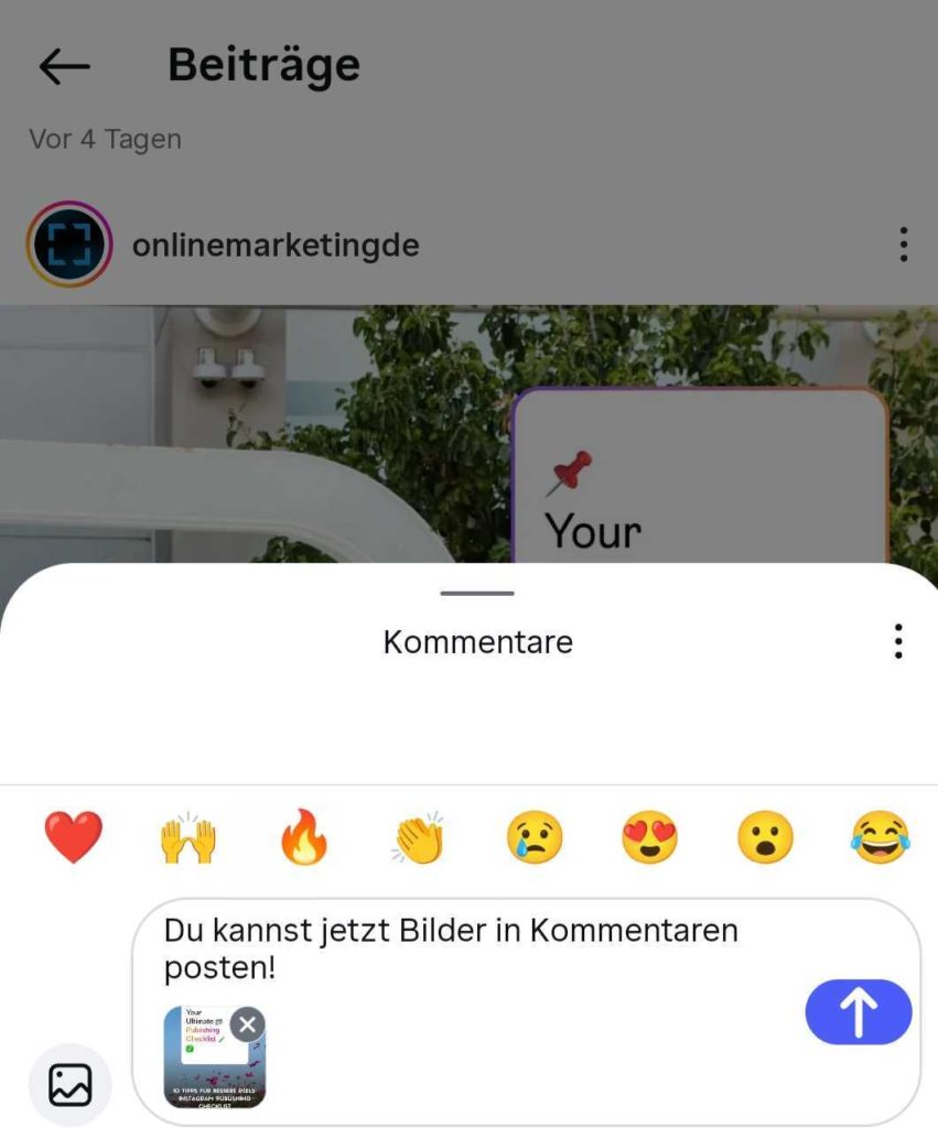 Instagram-Kommentaransicht mit geöffnetem Eingabefeld. Neben den Reaktions-Emojis ist ein neues Bild-Icon sichtbar. Ein Foto wurde bereits als Kommentar ausgewählt und kann über den Senden-Button veröffentlicht werden.