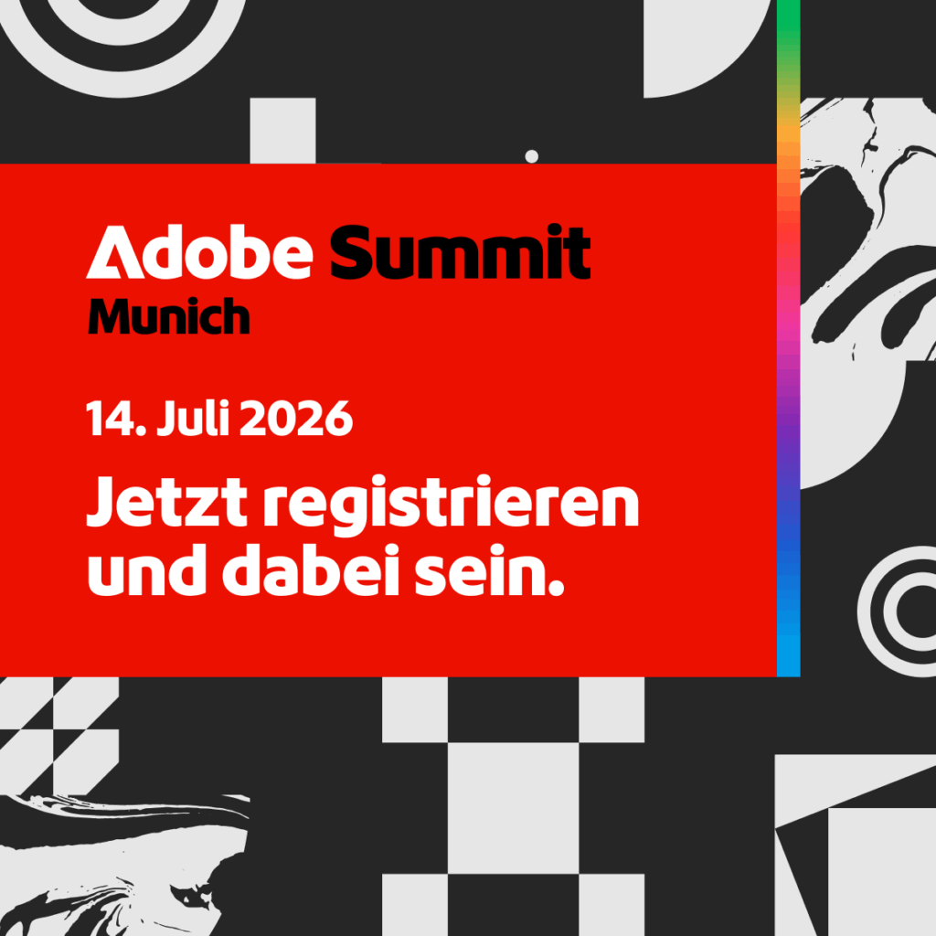 Der Adobe Summit in München nimmt deine Registrierung an, © Adobe, CTA und Text vor buntem Hintergrund