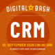 Digital Bash – CRM 01.09.2026
