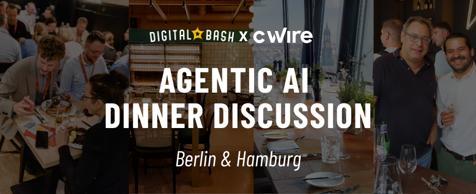 Digital Bash x C Wire: Berlin und Hamburg werden zum Agentic Hotspot