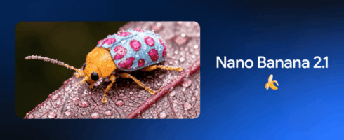 Nano Banana 2.1 laut Google besser und günstiger – aber nicht überall beliebter
